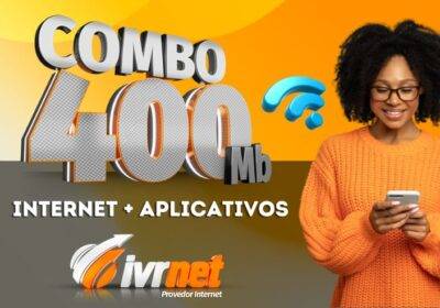 Combo 400Mb – Internet + 03 Aplicativos